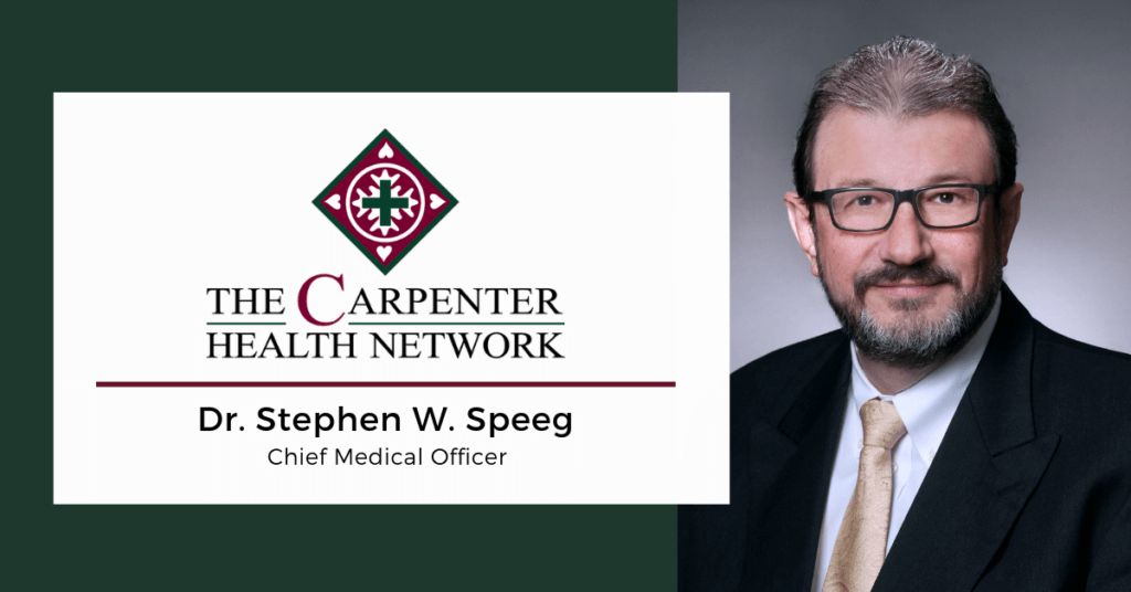 Carpenter Health Network Names Chief Medical Officer
