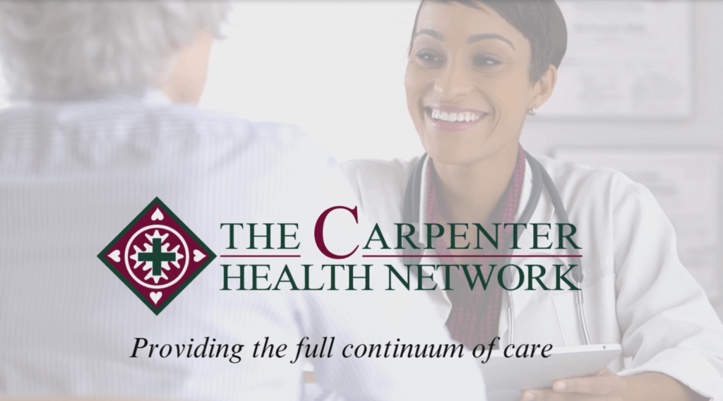The Carpenter Health Network | Providing the full Continuum of Care